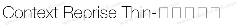 Context Reprise Thin字体转换
